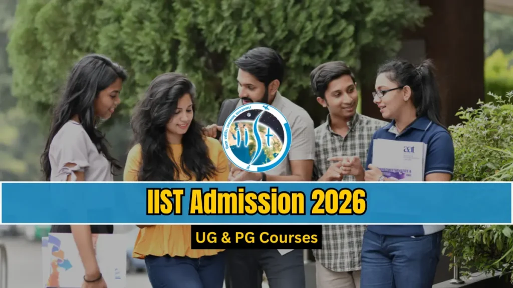 IIST Admission 2026
